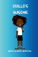 Diallo's Ausome 1312319313 Book Cover