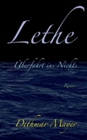 Lethe: Überfahrt ins Nichts 3756815137 Book Cover