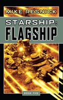 Flagship (Starship) 1591027888 Book Cover