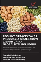 RoSliny StrAczkowe I Produkcja Orzeszków Ziemnych Na Globalnym Poludniu 6209139094 Book Cover