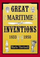 Great Maritime Inventions, 1833 - 1950 0864923244 Book Cover