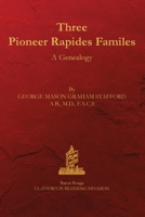 Three Rapides Families: A Genealogy 1598049925 Book Cover