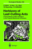Herbivory of Leaf-Cutting Ants: A Case Study on Atta colombica in the Tropical Rainforest of Panama 3642078656 Book Cover