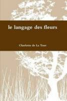 Le langage des fleurs 1015900518 Book Cover