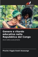 Genere e ritardo educativo nella Repubblica del Congo (Italian Edition) 6208376890 Book Cover
