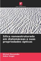 Sílica nanoestruturada em diatomáceas e suas propriedades ópticas (Portuguese Edition) 620935856X Book Cover