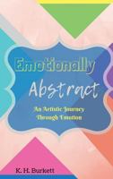 Emotionally Abstract 1388278820 Book Cover