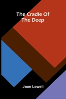 The cradle of the deep 9375362434 Book Cover