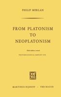From Platonism to Neoplatonism: 3rd revised edition 9024701074 Book Cover