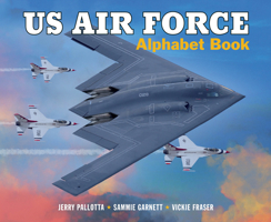 US Air Force Alphabet Book 1570919526 Book Cover