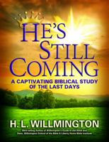 He's Still Coming 1937925188 Book Cover