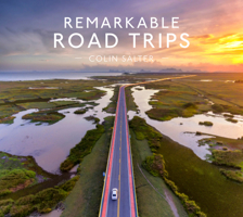 Remarkable Road Trips 1911641018 Book Cover