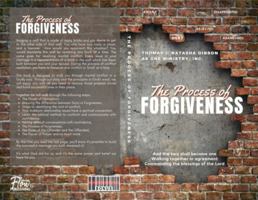 The Process of Forgiveness: The Effect in Marriage 1736426702 Book Cover