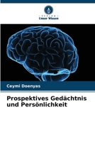 Prospektives Gedächtnis und Persönlichkeit (German Edition) 6209400094 Book Cover