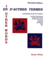 En D'autres Termes: Le Français tel qu'on le parle 1877653365 Book Cover