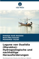 Lagune von Oualidia (Marokko): Hydrogeologische und nachhaltige Herausforderungen 6209089747 Book Cover