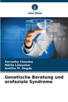 Genetische Beratung und orofaziale Syndrome (German Edition) 6207155122 Book Cover