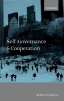 Self-Governance and Cooperation 0199256594 Book Cover