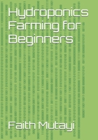 Hydroponics Farming for Beginners B0HHFSGWN7 Book Cover