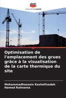 Optimisation de l'emplacement des grues grâce à la visualisation de la carte thermique du site (French Edition) 6209618065 Book Cover