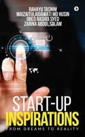 Start-Up Inspirations: From Dreams to Reality 1644297078 Book Cover