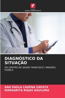 Diagnóstico Da Situação (Portuguese Edition) 6630390741 Book Cover