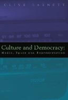 Culture and Democracy: Media, Space, and Representation 0817350772 Book Cover
