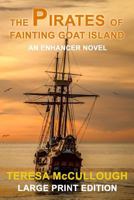 The Pirates of Fainting Goat Island 1482794136 Book Cover
