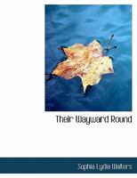 Their Wayward Round 1116633736 Book Cover