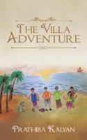 The Villa Adventure 1482887932 Book Cover