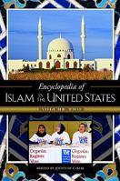 Encyclopedia of Islam in the United States: Volume 2 031333627X Book Cover