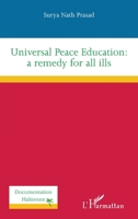 Universal Peace Education: a remedy for all ills (Documentation Haïtienne) (French Edition) 214048858X Book Cover