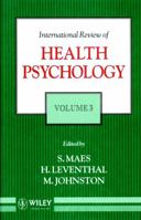 International Review of Health Psychology: Volume 3 0471944564 Book Cover