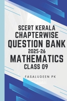 Class 9 Kerala Mathematics Question Bank Chapterwise 2025-26 B0DWT35PD3 Book Cover