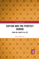 Sufism and the Perfect Human 1032174277 Book Cover