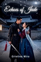 Echoes of Jade B0H6VT1TPT Book Cover