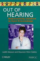 Out of Hearing: Representing Children in Court 0471986429 Book Cover