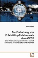 Die Einhaltung von Publizitätspflichten nach dem ÖCGK 3639231945 Book Cover