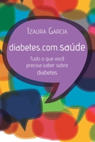 Diabetes.Com.Sa?de 8525055034 Book Cover