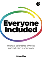 Everyone Included: Improve Belonging, Diversity 1292342609 Book Cover