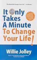 It Only Takes A Minute To Change Your Life 0646347527 Book Cover