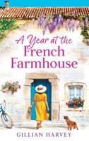A Year at the French Farmhouse 1804269689 Book Cover