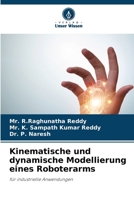 Kinematische und dynamische Modellierung eines Roboterarms (German Edition) 6202433167 Book Cover