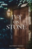 IVY ON STONE B0CGYYRVFF Book Cover