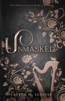 Unmasked (The Benevolence & Blood Series) B0CZRQZ72X Book Cover