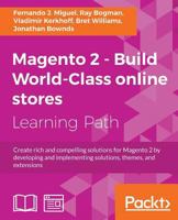 Magento 2 - Build World-Class online stores 1788298020 Book Cover