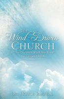 The Wind-Driven Church 1615794522 Book Cover