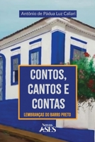 Contos, cantos e contas: lembranças do Barro Preto (Portuguese Edition) 6554285229 Book Cover