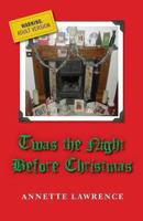 Twas the Night Before Christmas 1490980083 Book Cover