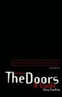 The Doors: A Guide 1860745083 Book Cover